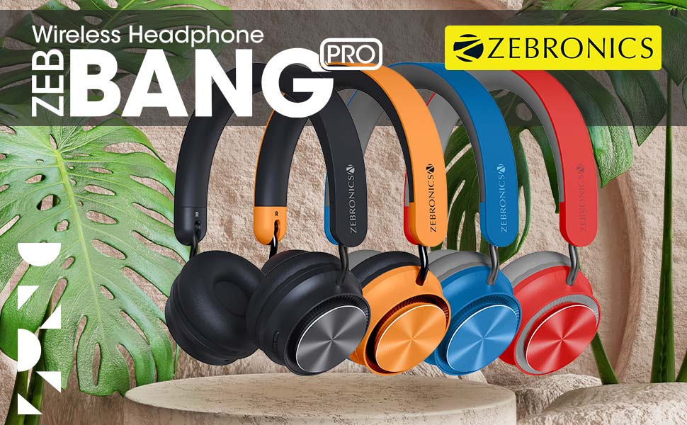 wireless headphone,zeb bang pro,zebronics wireless headphone,overhead headphones