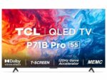 TCL 139 cm (55 inches) 4K Ultra HD Smart QLED Google TV 55P71B Pro (Black)