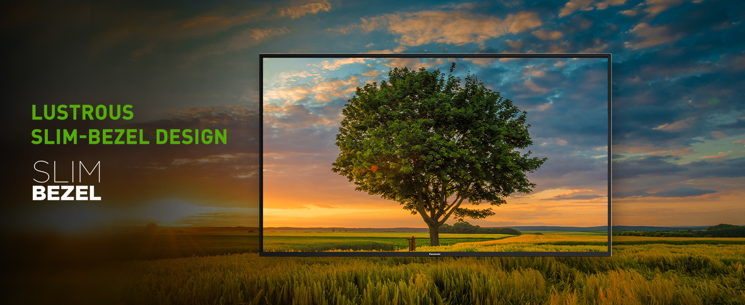 Panasonic 4K Ultra HD TV, Slim Bezel