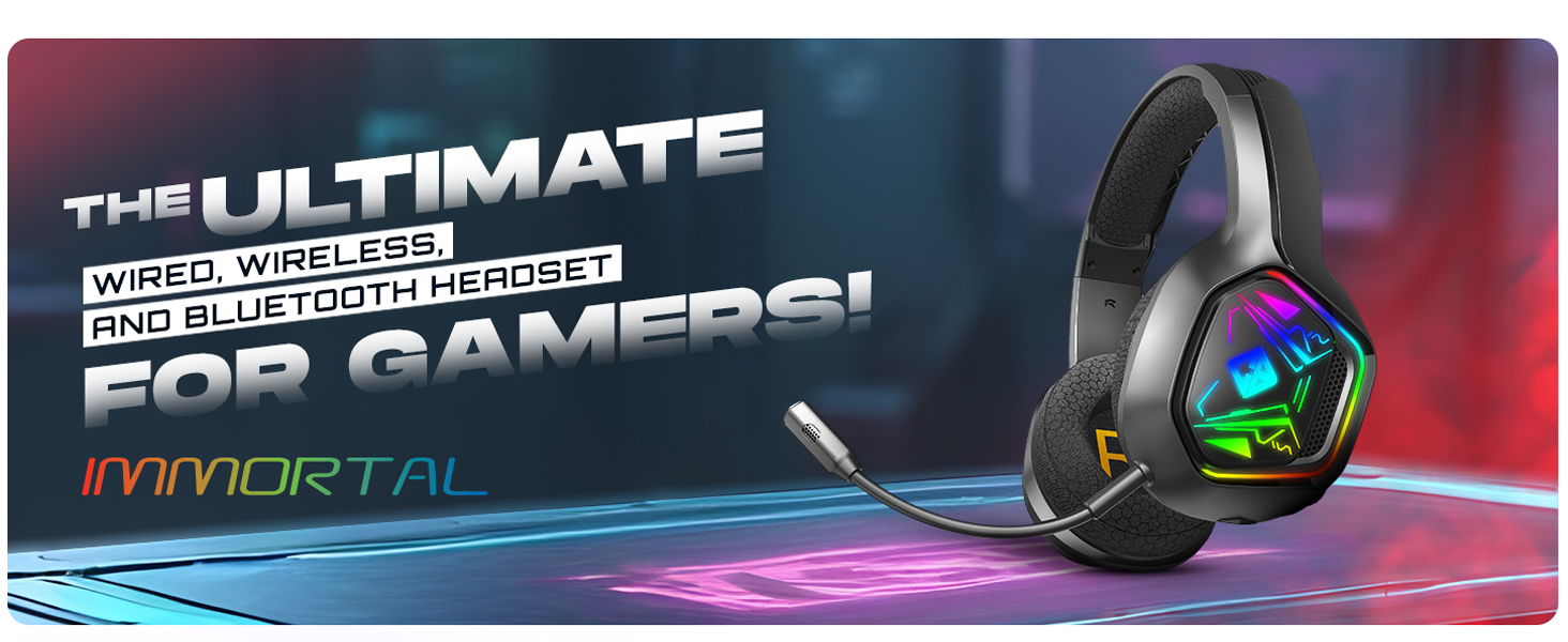 Immortal headset