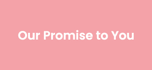 Our promise to you