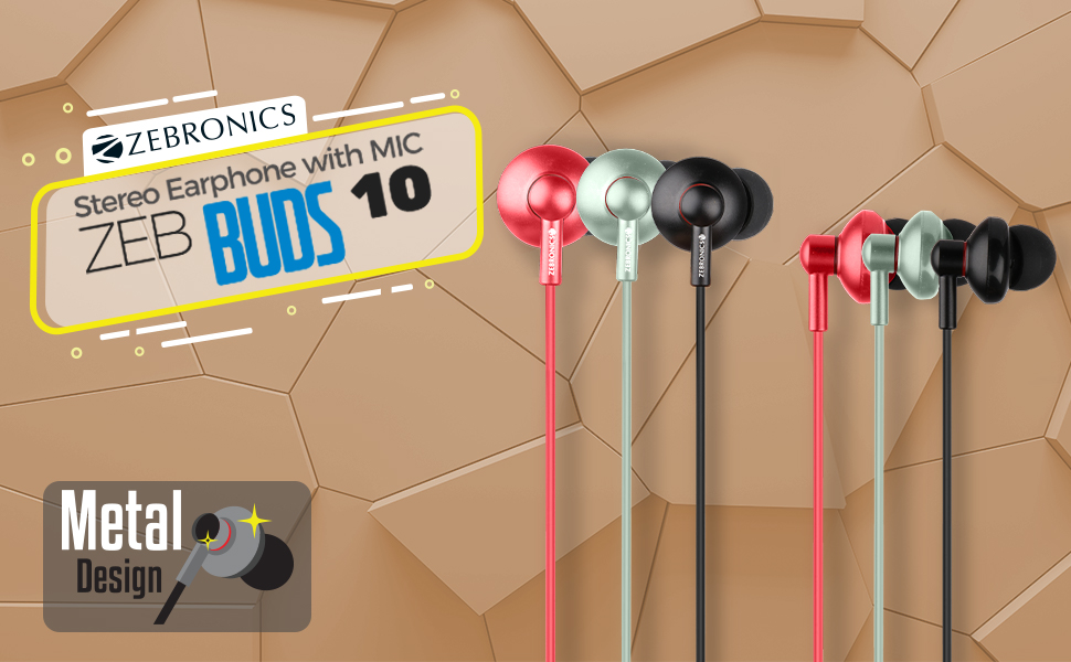 zeb buds 10, zebronics zeb buds 10, wired earphones, in ear wired earphones,wired earphones with mic