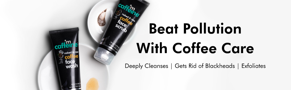 beat pollution with coffee care deeply cleanses gets rid of blackheads exfoliates